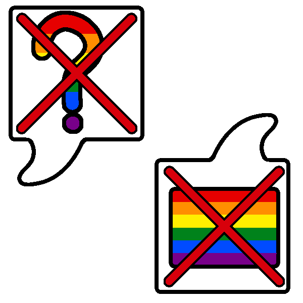 Two speech bubbles coming from different directions. One has a rainbow question mark, and the other has a rainbow flag. Both are crossed off.